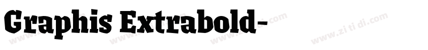 Graphis Extrabold字体转换